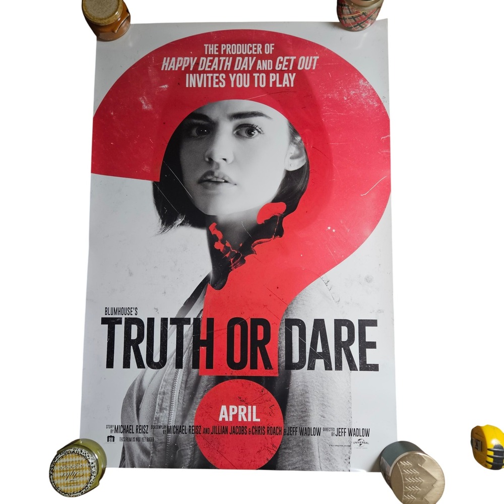 Truth Or Dare 2018 Promo Movie Poster 27x40 Lucy Hale Tyler Posey Violett Beane